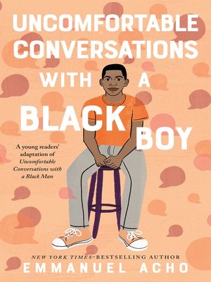 cover image of Uncomfortable Conversations with a Black Boy